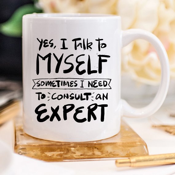Yes I Talk to Myself Coffee Mug by Magenta Shadow Coffee & Tea Cups