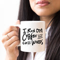 I Run On Coffee And Cuss Words Funny Mug by Magenta Shadow Coffee & Tea Cups